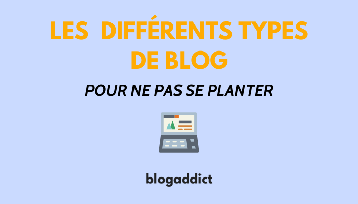 les différents types de blog