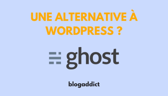 ghost cms alternative à wordpress